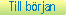 Till b�rjan