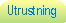 Utrustning